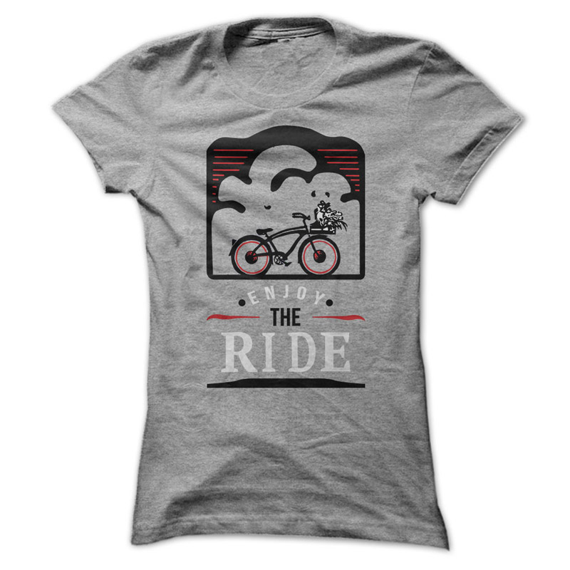Enjoy the ride Shirt