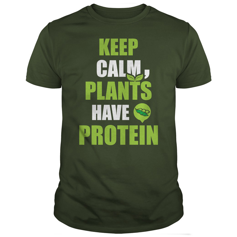 Keep Calm Plants Have Protein T-Shirt
